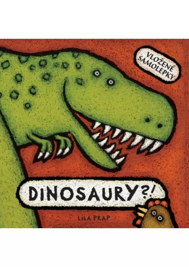 Lila Prap - DINOSAURY?!  (vložené samolepky)