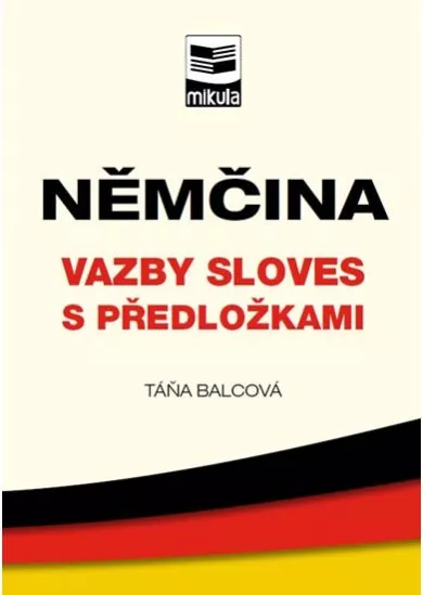 Němčina – vazby sloves s předložkami