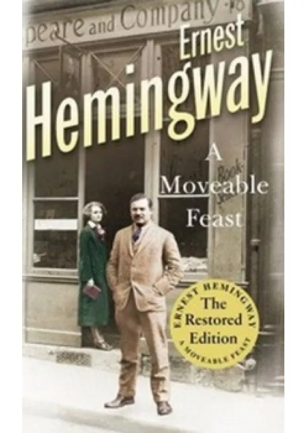 Ernest Hemingway - Moveable Feast