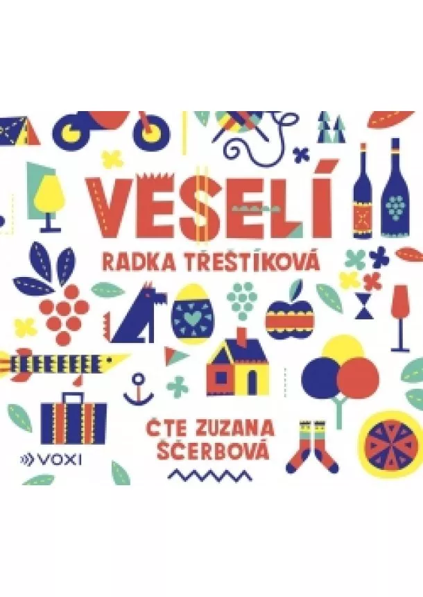 Radka Třeštíková - Veselí (audiokniha)