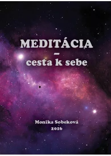 Meditácia - cesta k sebe