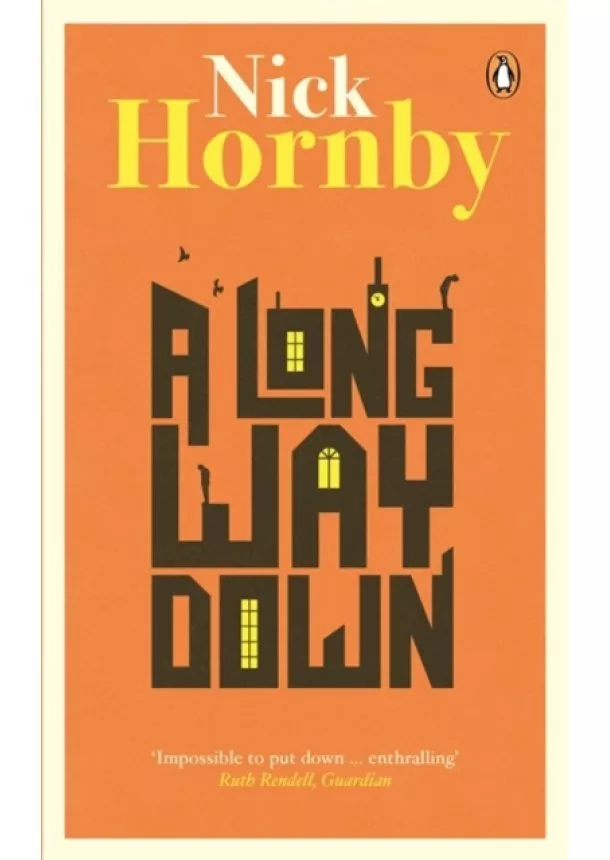 Nick Hornby - A Long Way Down