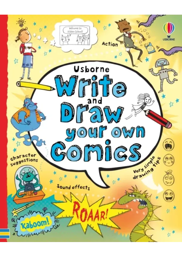 Louie Stowell - Write and Draw Your Own Comics