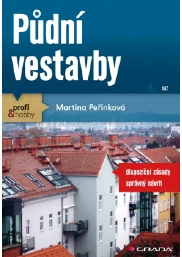 Martina Peřinková - Půdní vestavby