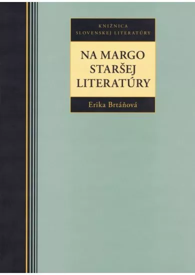 Na margo staršej literatúry