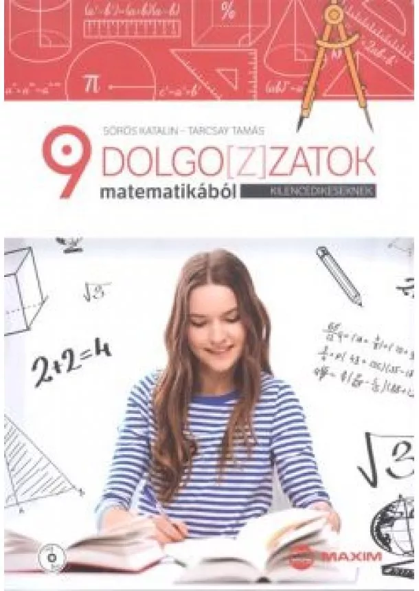 Sörös Katalin - Dolgo(z)zatok matematikából kilencedikeseknek /Részletes megoldások a cd-mellékleten