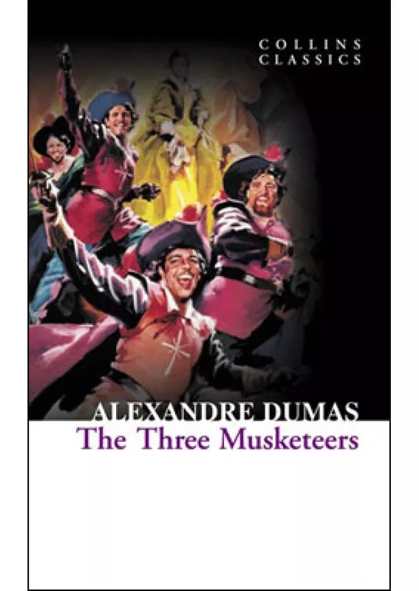 Alexandre Dumas - Three Musketeers