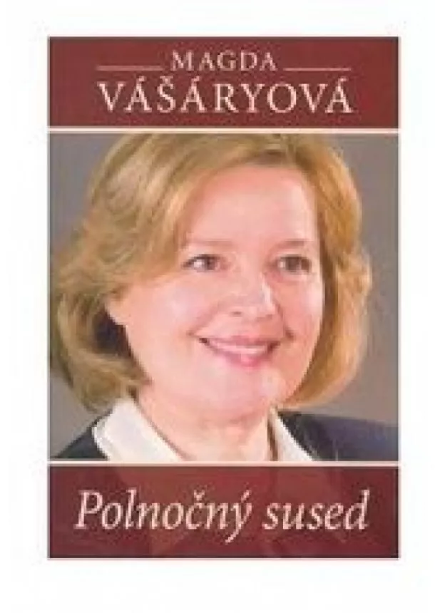 Magda Vášáryová - Polnočný sused