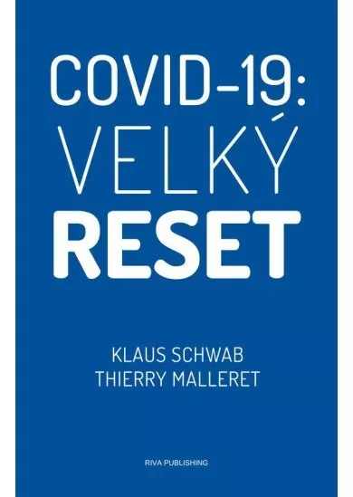 Covid-19: Velký reset