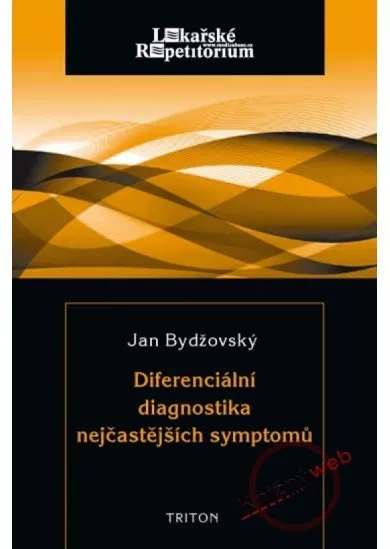 Diferenciální diagnostika nejčastějších symptomů