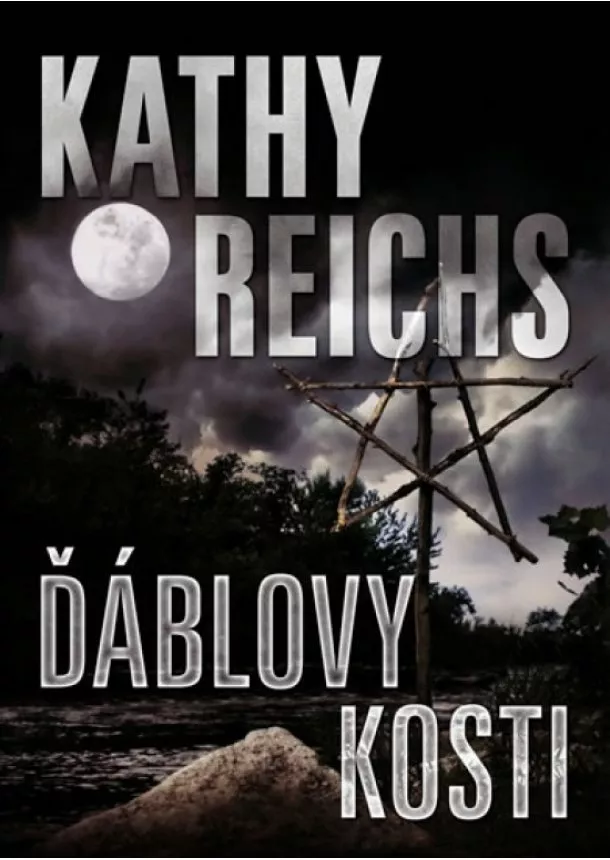 Kathy Reichs - Ďáblovy kosti