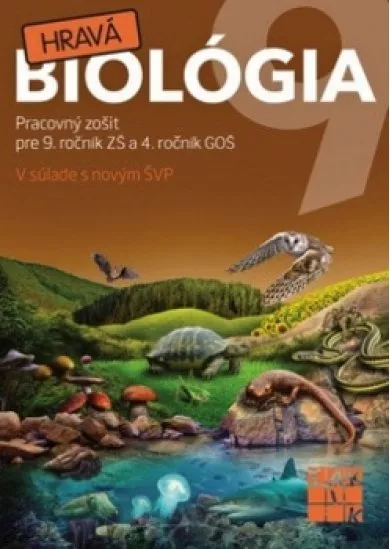 Hravá biológia 9