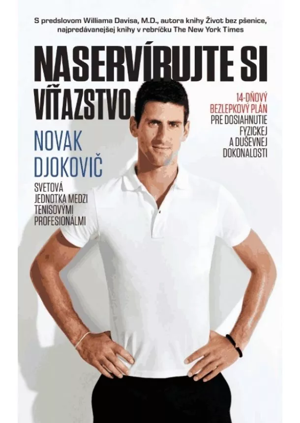 Novak Djokovič - Naservírujte si víťazstvo