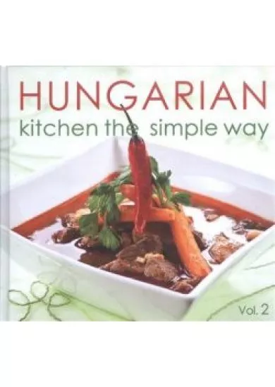 HUNGARIAN KITCHEN THE SIMPLE WAY 2.