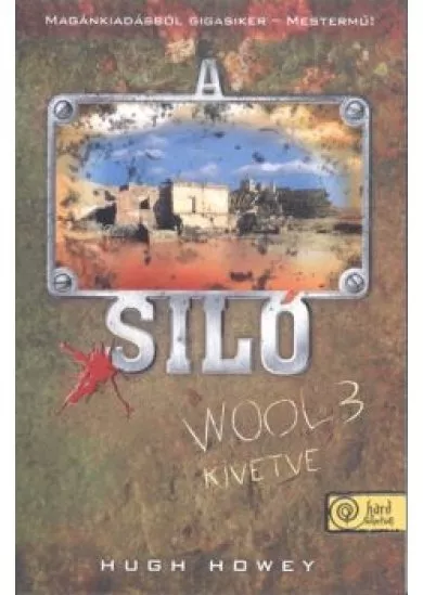 A siló - Wool 3. /Kivetve (puha)