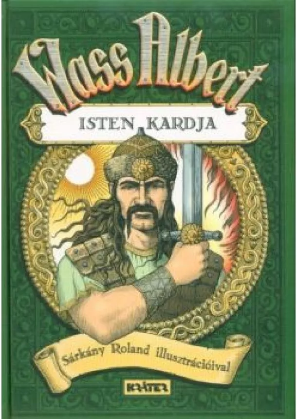 Wass Albert - Isten kardja