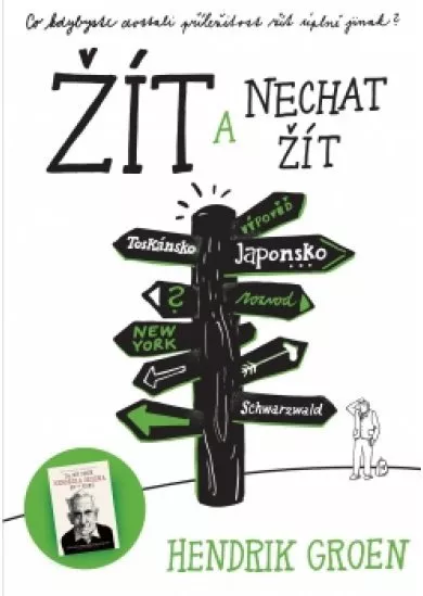 Žít a nechat žít