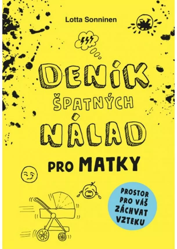 Lotta Sonninenová - Deník špatných nálad pro matky