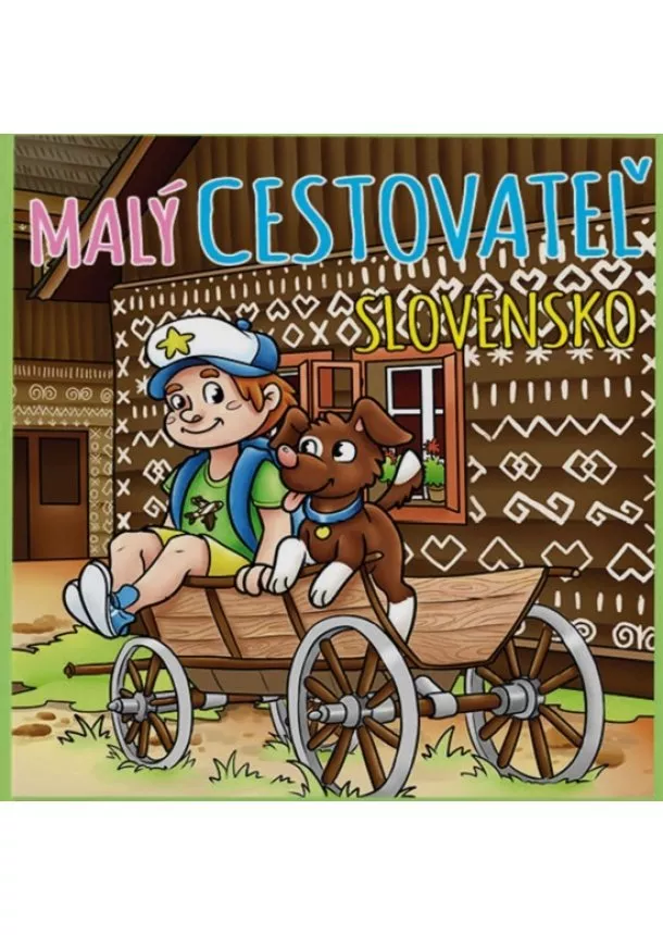 Roman Borušovič - Malý cestovateľ - Slovensko