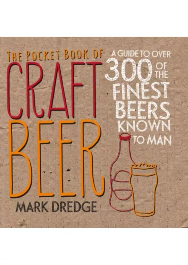 Mark Dredge - The Pocket Book of Craft Beer