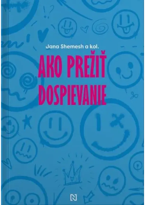 Jana Shemesh - Ako prežiť dospievanie