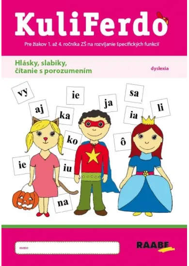 Kuliferdo – hlásky, slabiky, čítanie s porozumením, dyslexia PZ