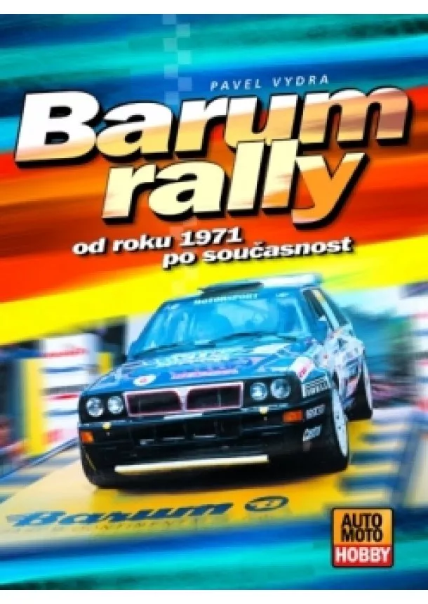 Pavel Vydra, Jan Splídek - Barum Rally