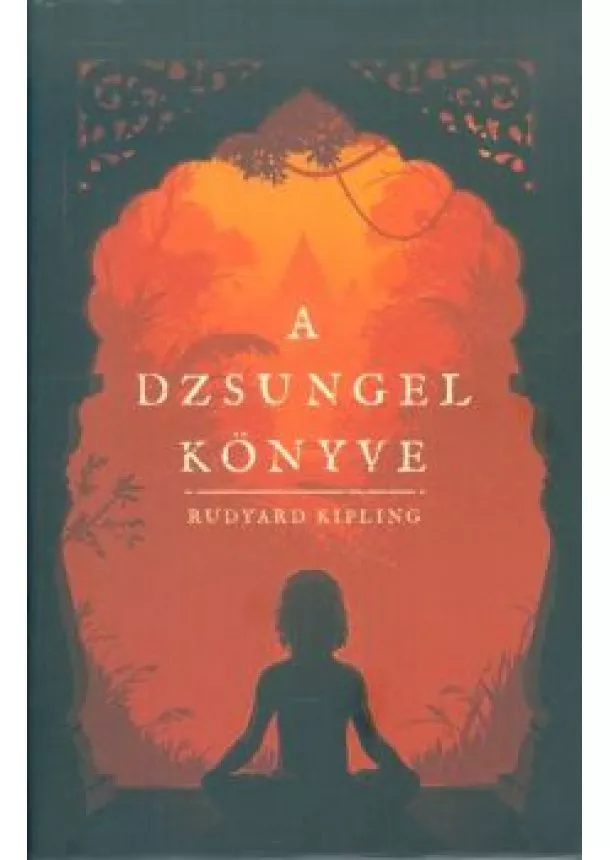 Rudyard Kipling - A dzsungel könyve