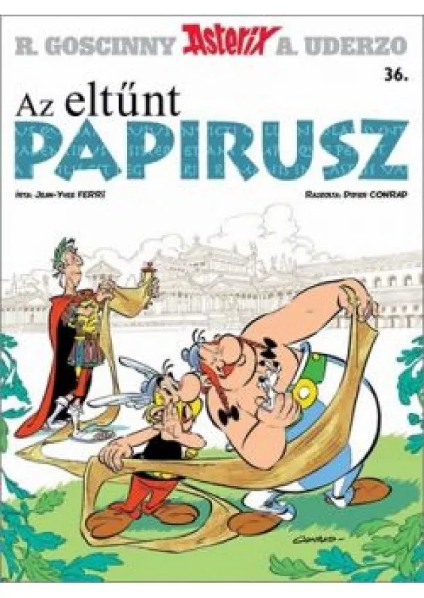 René Goscinny - Az eltünt papirusz /Asterix 36.