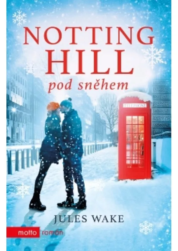 Jules Wake - Notting Hill pod sněhem