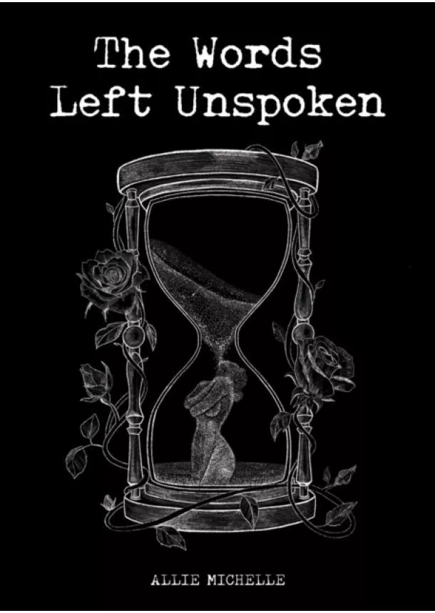 Allie Michelle - The Words Left Unspoken