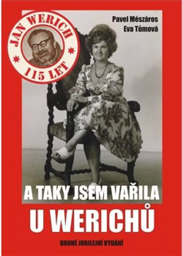 Pavel Mészáros, Eva Tůmová - A taky jsem vařila u Werichů