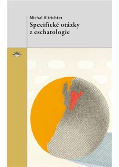 Specifické otázky z eschatologie