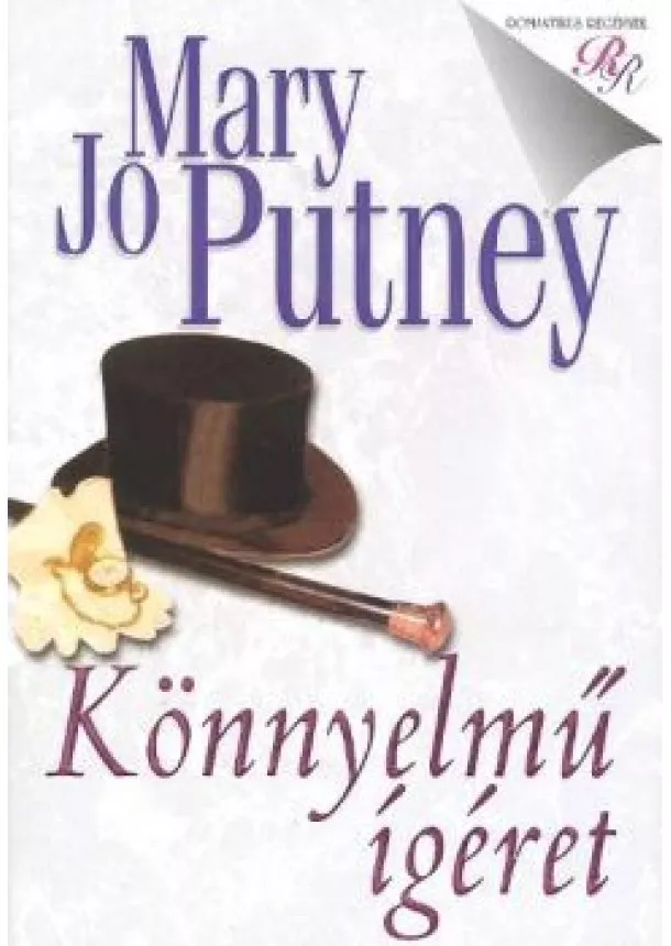 MARY JO PUTNEY - KÖNNYELMŰ ÍGÉRET