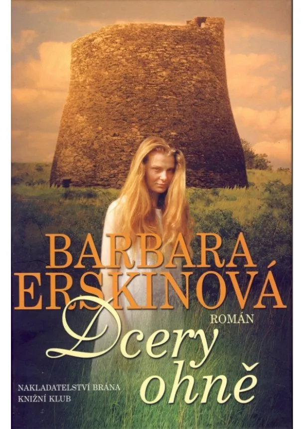 Barbara Erskinová - Dcery ohně