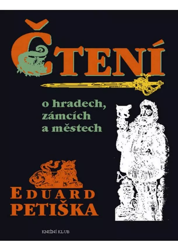 Eduard Petiška - Čtení o hradech, zámcích a městech