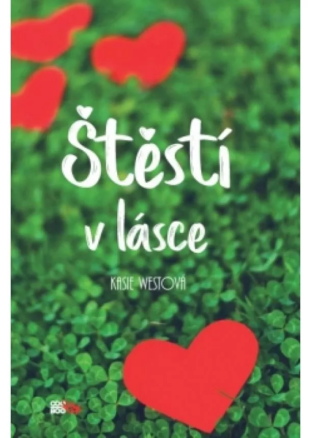 Kasie Westová - Štěstí v lásce