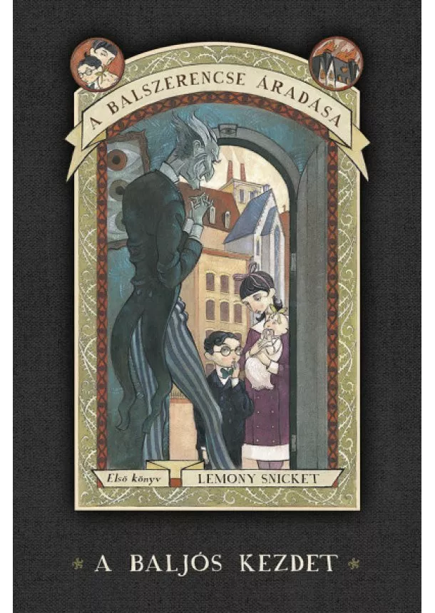 Lemony Snicket - A baljós kezdet - A balszerencse áradása 1.