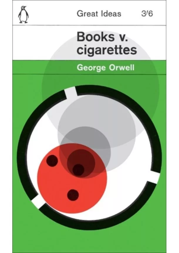 George Orwell - Books v. Cigarettes