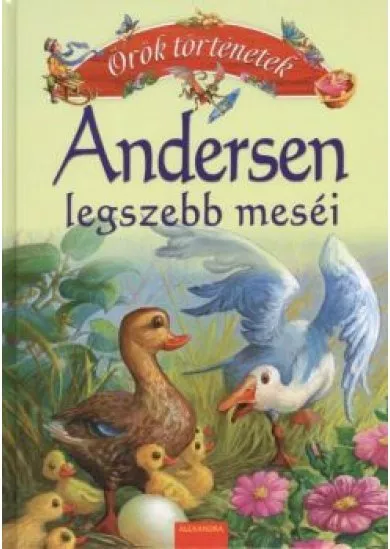 ANDERSEN LEGSZEBB MESÉI