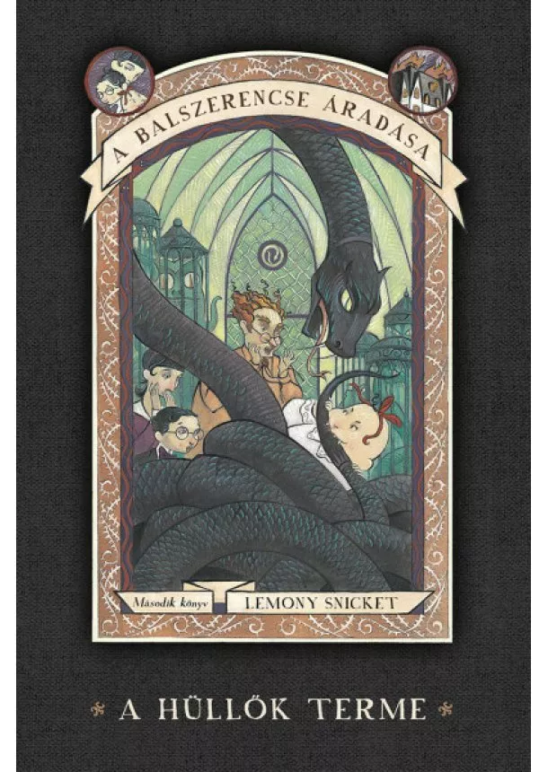 Lemony Snicket - A hüllők terme - A balszerencse áradása 2.