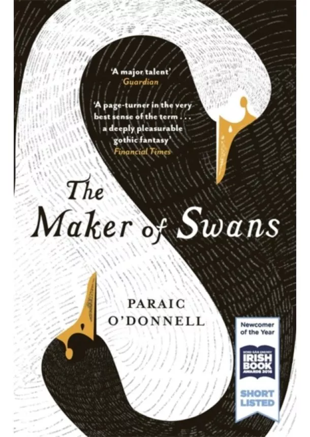 Paraic O'Donnell - The Maker of Swans