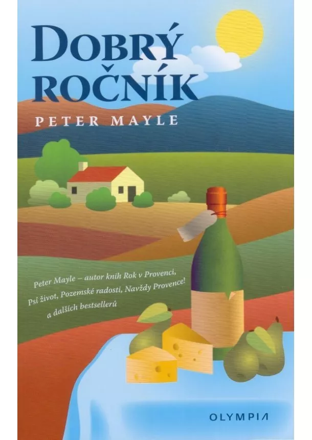 Peter Mayle - Dobrý ročník