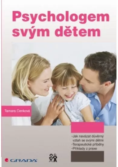 Psychologem svým dětem