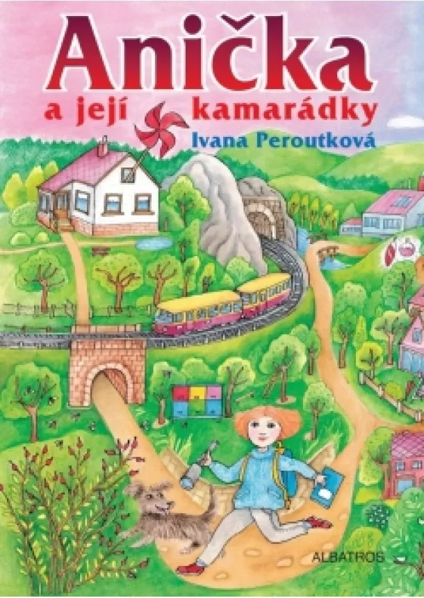 Ivana Peroutková - Anička a její kamarádky