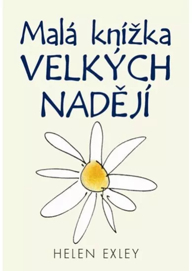 Malá knížka velkých nadějí