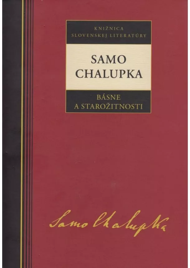 Samo Chalupka - Samo Chalupka - Básne a starožitnosti