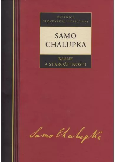 Samo Chalupka - Básne a starožitnosti