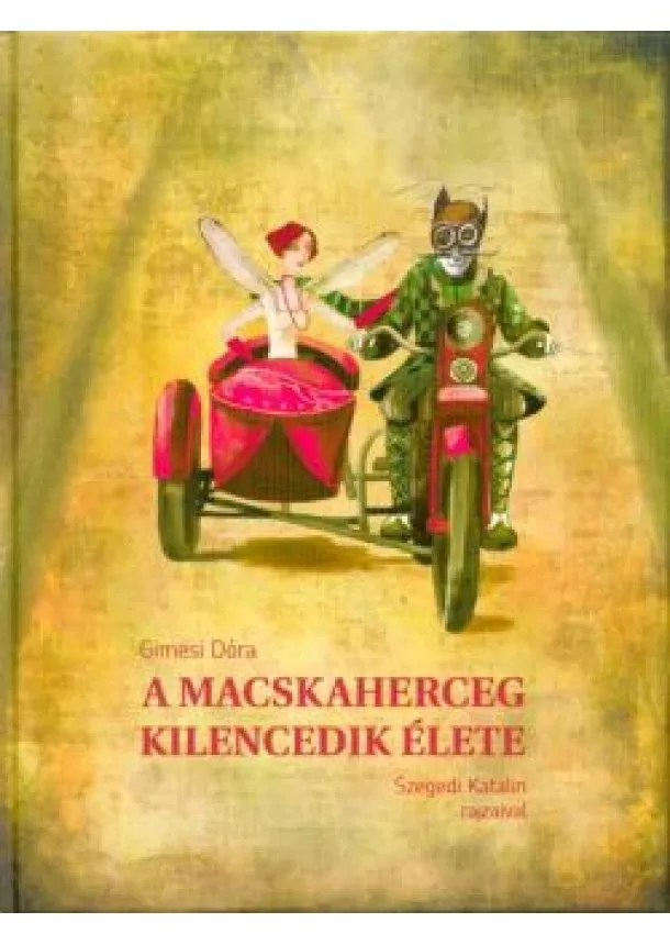 Gimesi Dóra - A macskaherceg kilencedik élete