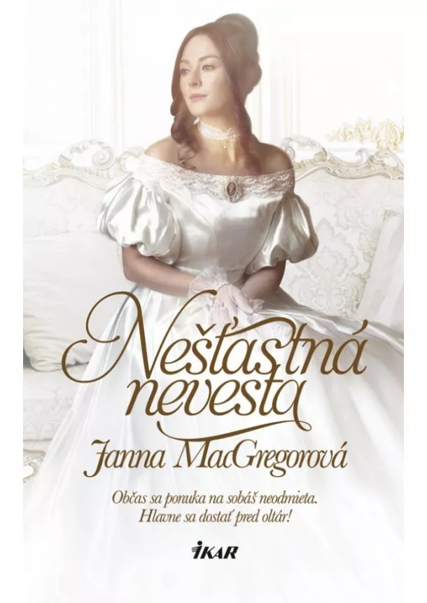 Janna MacGregorová - Nešťastná nevesta